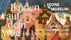 Ikonen auf dem Weg. Schätze aus dem Bode-Museum Berlin